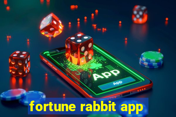 fortune rabbit app